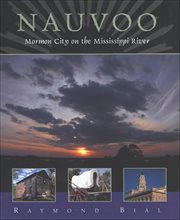 Nauvoo : Mormon City on the Mississippi River cover image cdn