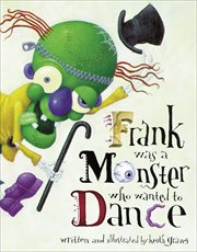 Frank Was a Monster Who Wanted to Dance cover image cdn