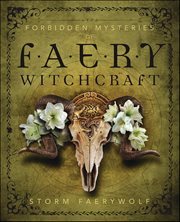 Forbidden Mysteries of Faery Witchcraft cover image cdn