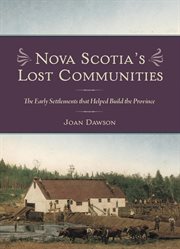 Nova Scotia's Lost Communities cover image cdn