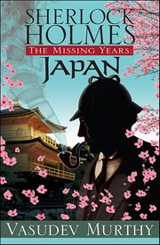Sherlock Holmes Missing Years: Japan cover image cdn