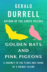 Golden Bats and Pink Pigeons cover image cdn
