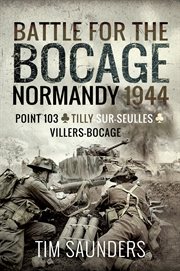 Battle for the Bocage: Normandy 1944 cover image cdn