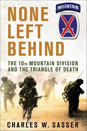 None Left Behind : The 10th Mountain Division and the Triangle of Death cover image cdn