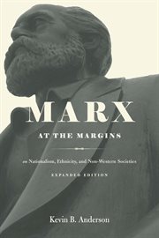 Marx at the Margins : On Nationalism, Ethnicity, and Non-Western Societies cover image cdn