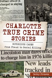 Charlotte True Crime Series cover image cdn