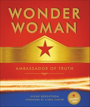 Wonder Woman : Ambassador of Truth cover image cdn