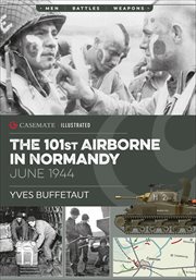 The 101st Airborne in Normandy, June 1944 cover image cdn