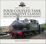 Four-Coupled Tank Locomotive Classes Built by the Great Western Railway cover image cdn