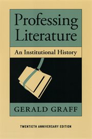 Professing Literature : An Institutional History cover image cdn