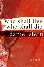 Who Shall Live, Who Shall Die cover image cdn