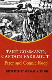 Take Command, Captain Farragut! cover image cdn