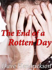 The End of a Rotten Day cover image cdn