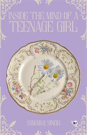 Inside the Mind of a Teenage Girl cover image cdn