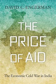 The Price of Aid : The Economic Cold War in India cover image cdn