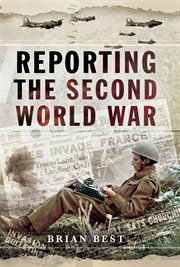 Reporting the Second World War cover image cdn