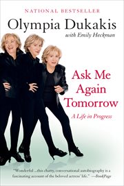 Ask Me Again Tomorrow : A Life in Progress cover image cdn