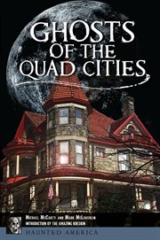 Ghosts of the Quad Cities cover image cdn