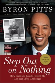 Step Out on Nothing : How Faith and Family Helped Me Conquer Life's Challenges cover image cdn