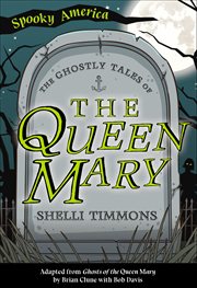 The Ghostly Tales of the Queen Mary cover image cdn