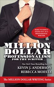 Million Dollar Professionalism for the Writer cover image cdn