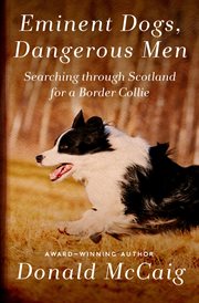 Eminent Dogs, Dangerous Men cover image cdn