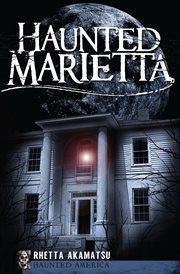 Haunted Marietta cover image cdn
