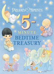 Precious Moments: 5-Minute Bedtime Treasury cover image cdn