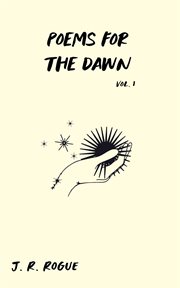 Poems for the Dawn: Volume 1 : Letters to the Universe, #5. Letters to the Universe cover image cdn