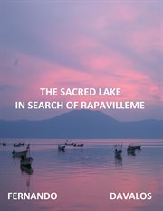 The Sacred Lake, in Search of Rapavilleme cover image cdn