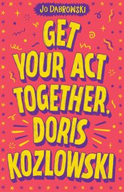 Get Your Act Together, Doris Kozlowski cover image cdn