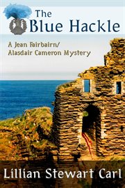 The Blue Hackle : Jean Fairbairn/alasdair Cameron Mysteries, #5 cover image cdn