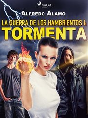 La guerra de los hambrientos I: Tormenta cover image cdn