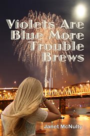 Violets Are Blue More Trouble Brews cover image cdn