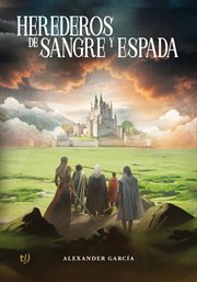 Herederos De Sangre Y Espada cover image cdn
