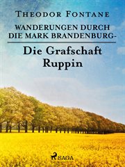 Wanderungen durch die Mark Brandenburg - Die Grafschaft Ruppin cover image cdn