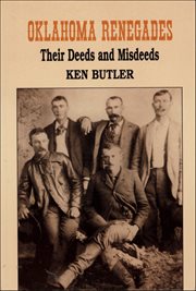 Oklahoma Renegades : Their Deeds and Misdeeds cover image cdn
