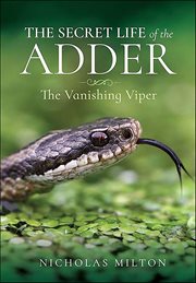 The Secret Life of the Adder : The Vanishing Viper cover image cdn