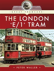 The London 'E/1' Tram cover image cdn