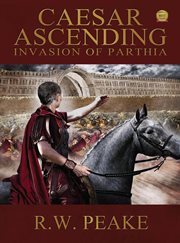 Caesar Ascending-Invasion of Parthia cover image cdn