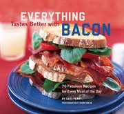 Everything Tastes Better With Bacon cover image cdn