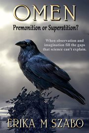 Omen: Premonition or Superstition? cover image cdn