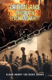 Critical Race Theory in Black and White cover image cdn