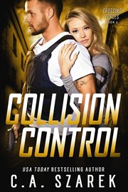 Collision Control (Crossing Forces Book Four) cover image cdn