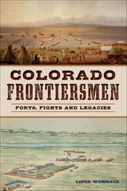 Colorado Frontiersmen : Forts, Fights and Legacies cover image cdn