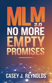 Mlm 2.0 : No More Empty Promises cover image cdn