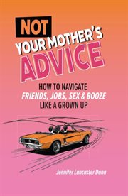Not Your Mother's Advice cover image cdn