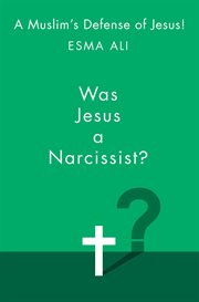 Was Jesus a Narcissist? : A Muslim's Journey Through the Bible cover image cdn