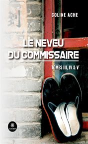 Le neveu du commissaire - Tomes 3-5 cover image cdn