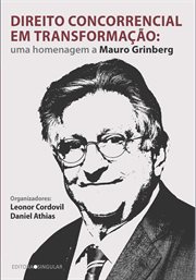 Direito concorrencial em transformação : Homenagem a Mauro Grinberg cover image cdn